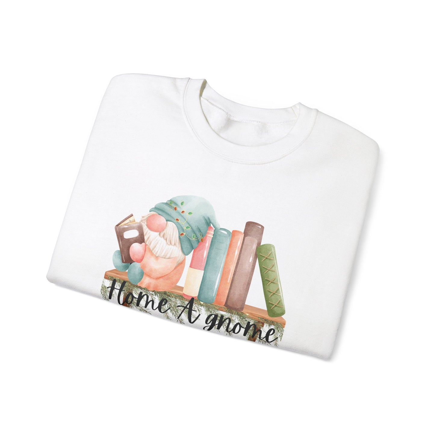 Home A Gnome Reading Crewneck Sweatshirt