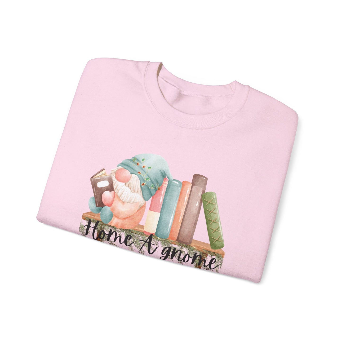 Home A Gnome Reading Crewneck Sweatshirt