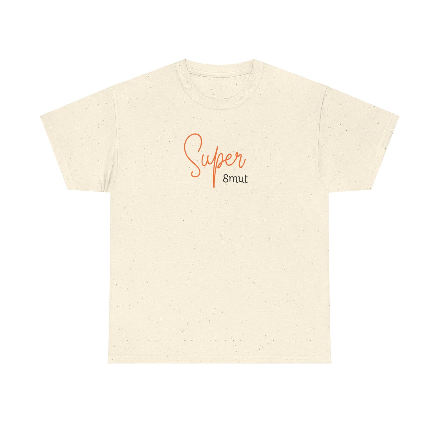 Super Smut T-Shirt