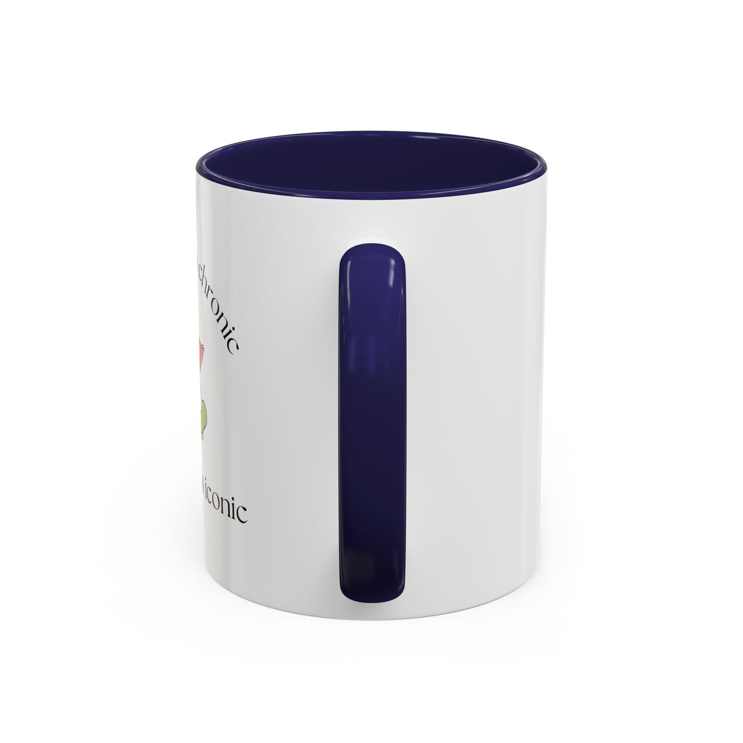 My Anxiety Is Chronic Coffee Mug (11, 15oz)