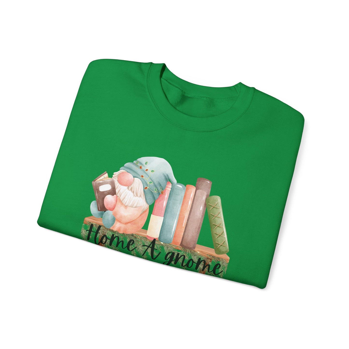 Home A Gnome Reading Crewneck Sweatshirt