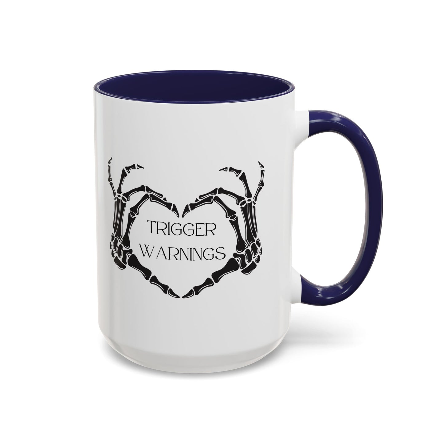 Trigger Warning Coffee Mug (11, 15oz)