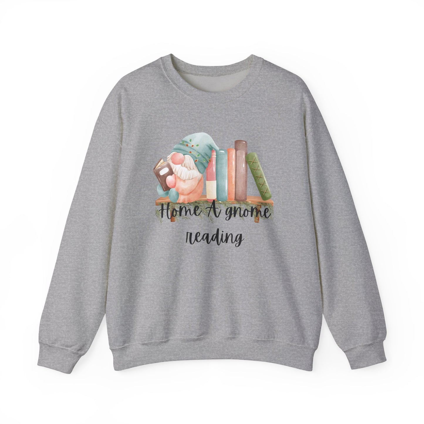 Home A Gnome Reading Crewneck Sweatshirt