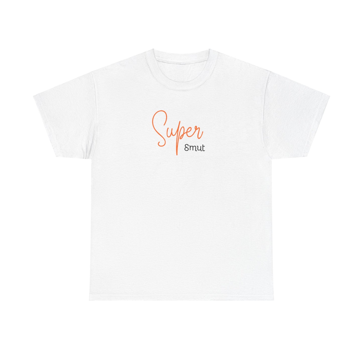 Super Smut T-Shirt