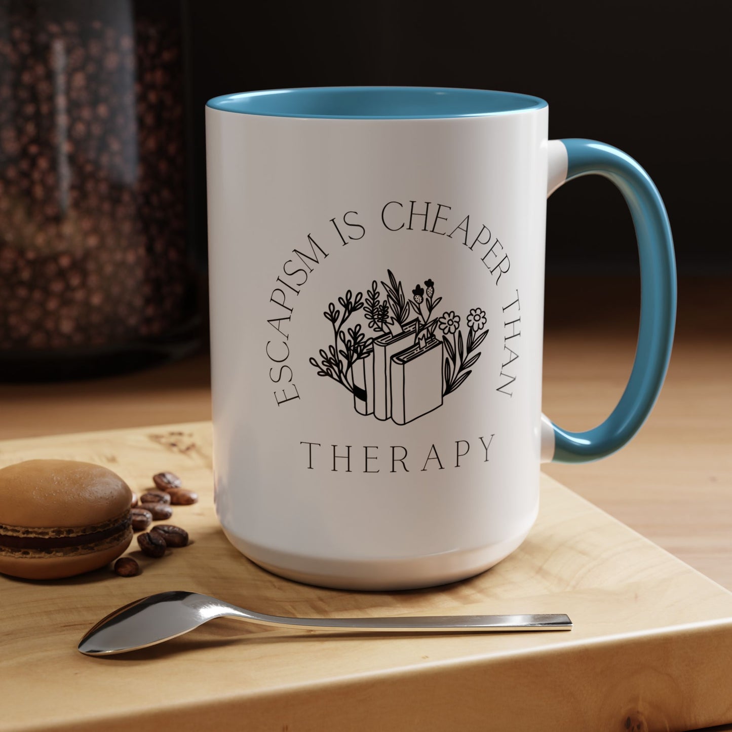 Escapism Is Cheaper Than Therapy Coffee Mug (11, 15oz)